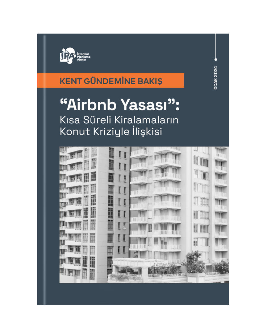 Airbnb Yasası: Kısa Süreli Kiralamaların Konut Kriziyle İlişkisi