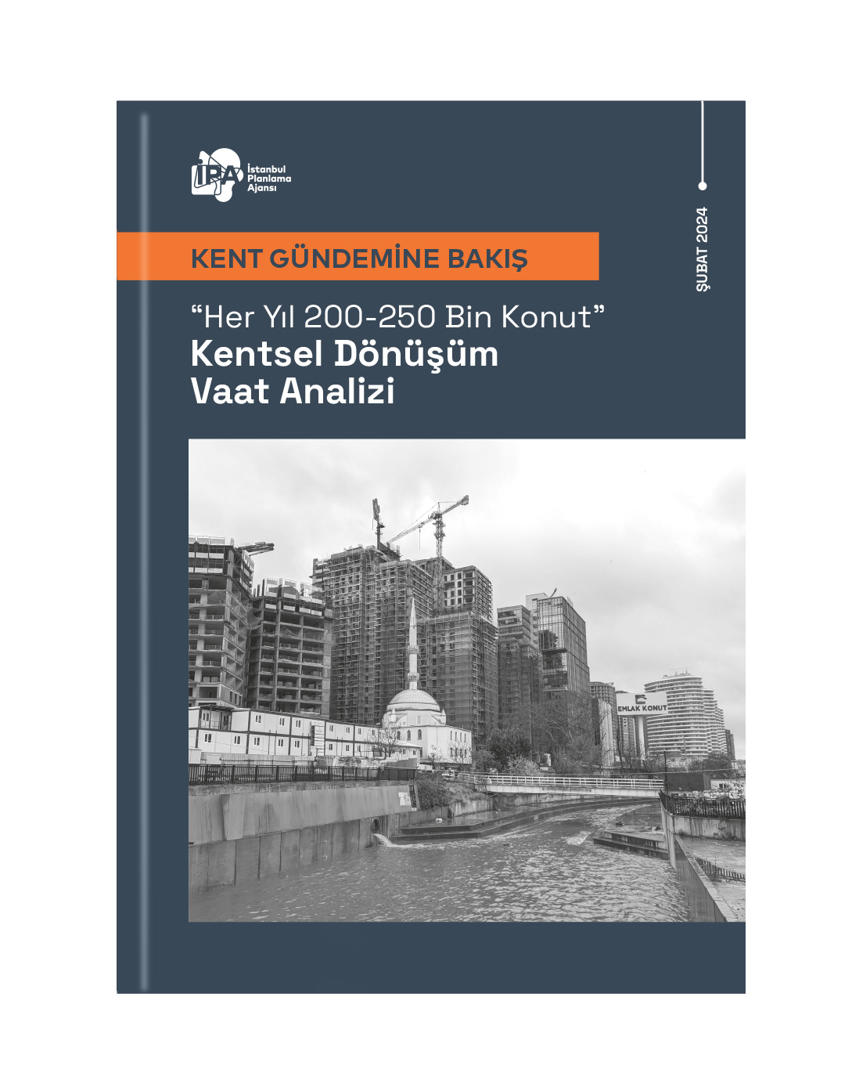 ‘Her Yıl 200-250 Bin Konut’: Kentsel Dönüşüm Vaat Analizi