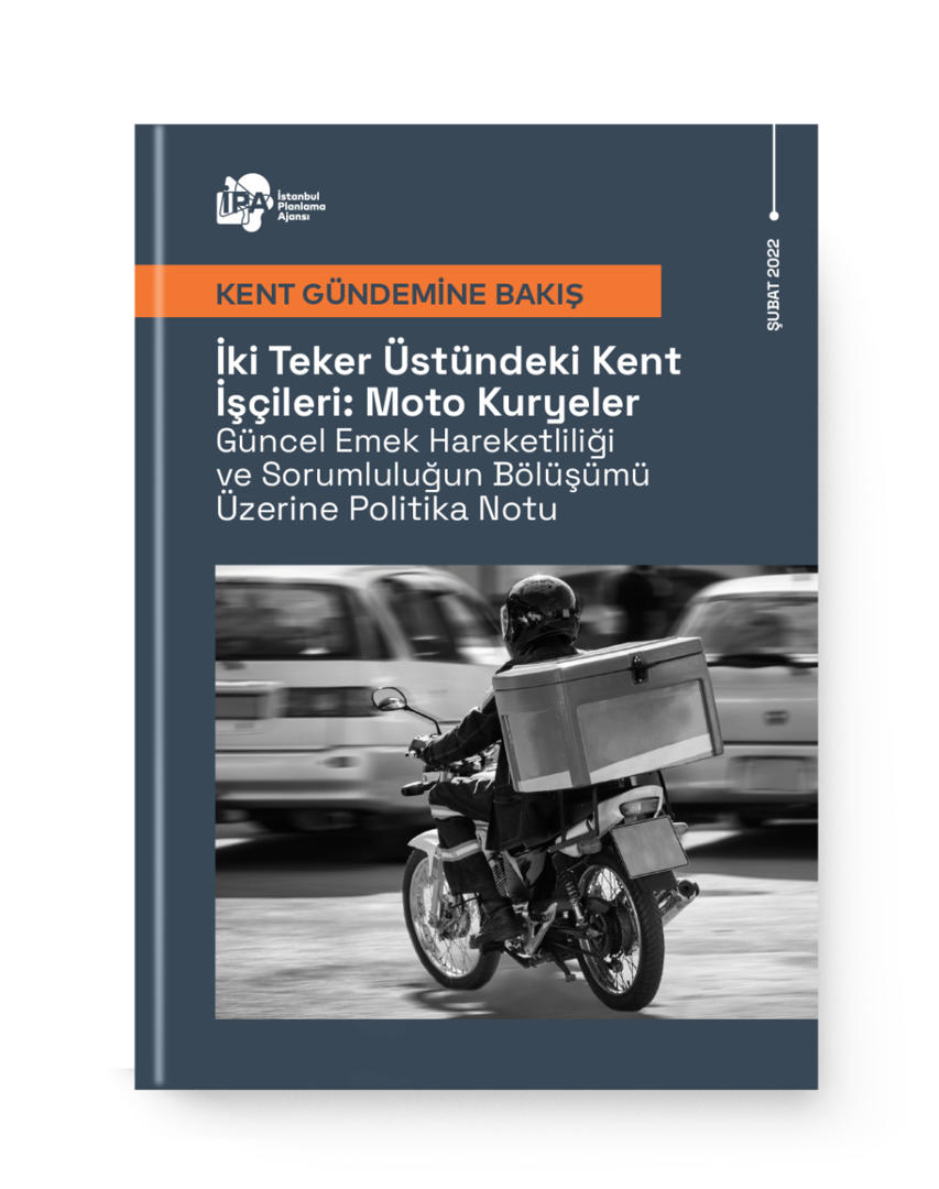 İki Teker Üstündeki Kent İşçileri: Moto Kuryeler
