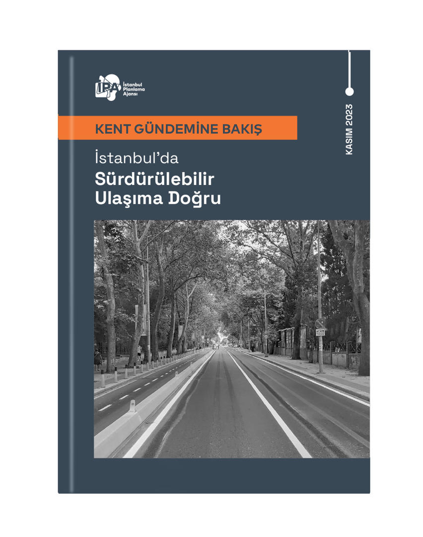 İstanbul’da Sürdürülebilir Ulaşıma Doğru
