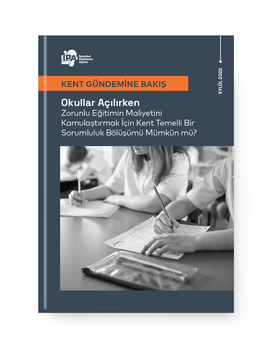 Okullar Açılırken Zorunlu Eğitimin Maliyetini Kamulaştırmak İçin Kent Temelli Bir Sorumluluk Bölüşümü Mümkün mü?