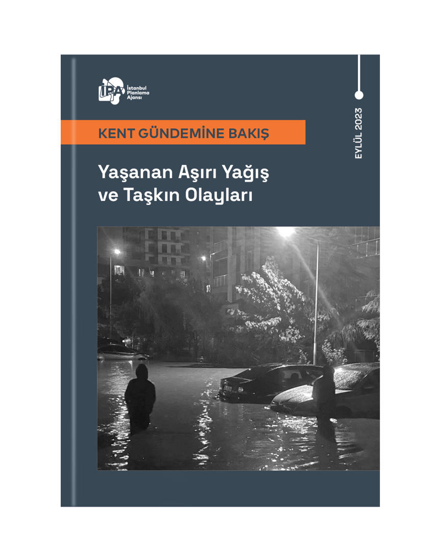 Yaşanan Aşırı Yağış ve Taşkın Olayları