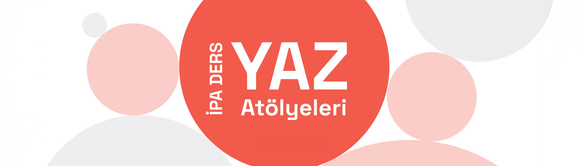 YAZ ATÖLYELERİ